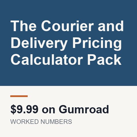 The Courier and Delivery Pricing Calculator Pack