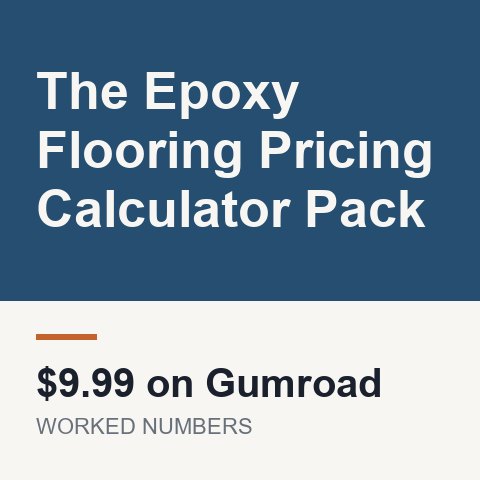 The Epoxy Flooring Pricing Calculator Pack