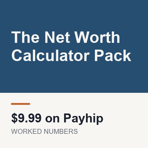 The Net Worth Calculator Pack